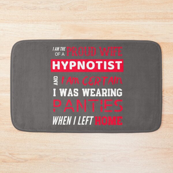 Item preview, Proud Wife of a Hypnotist designed and sold by HappySchnapper.