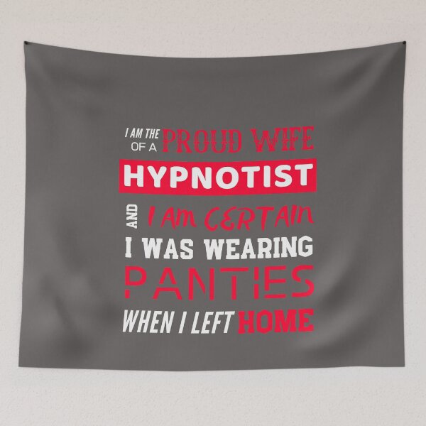Item preview, Proud Wife of a Hypnotist designed and sold by HappySchnapper.