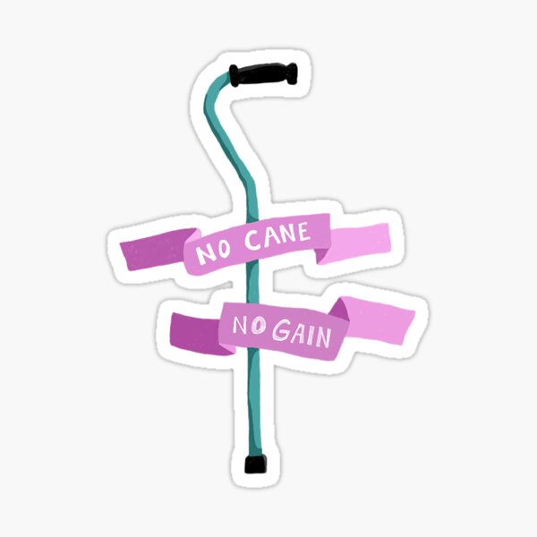 Item preview, No Cane, No Gain designed and sold by Shelbie Paulley.