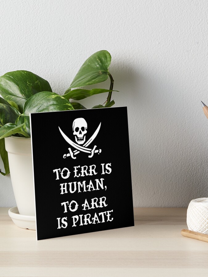 To err is human pirate t-shirt design Royalty Free Vector