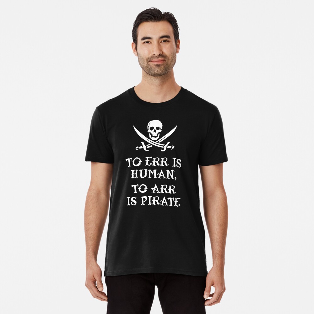 To err is human pirate t-shirt design Royalty Free Vector