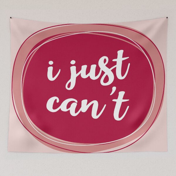Item preview, I just can't designed and sold by Amy VanMeter.