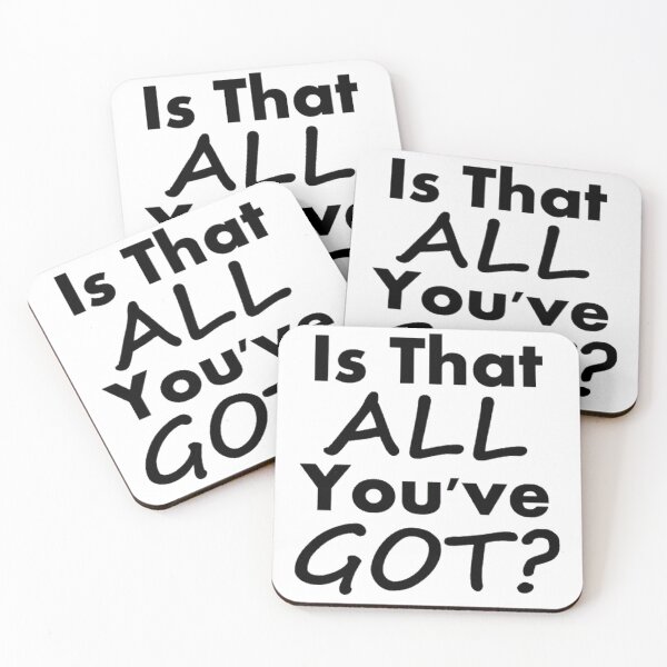 Item preview, Is That All You've Got? designed and sold by moxiesaurus.