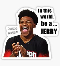BE A JERRY ! From Navarro Cheer Netflix Sticker