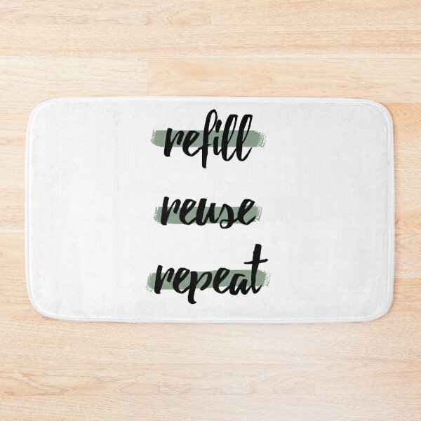 Item preview, Refill, Reuse, Repeat designed and sold by moss&moon designs.