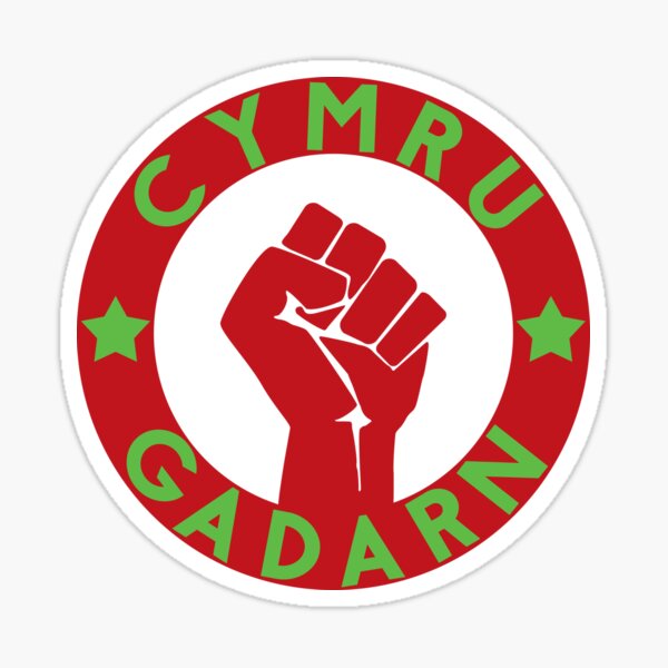 Cymru Gadarn - Wales Strong Sticker