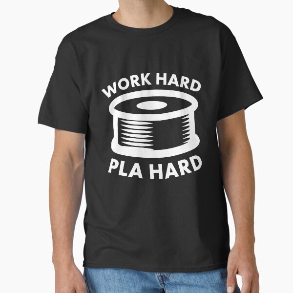 Vista previa del artículo con la obra «Work Hard PLA Hard - Divertido diseño de impresión 3D», diseñado y vendido por HalpinDesign.