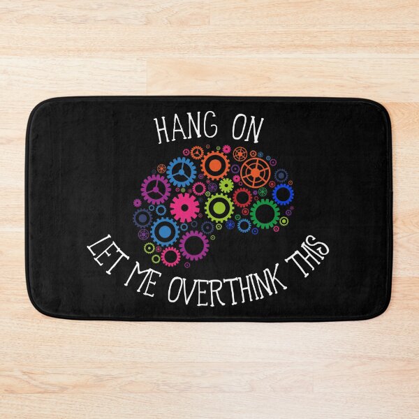 Item preview, Hang On Let Me Overthink This designed and sold by kenix73.