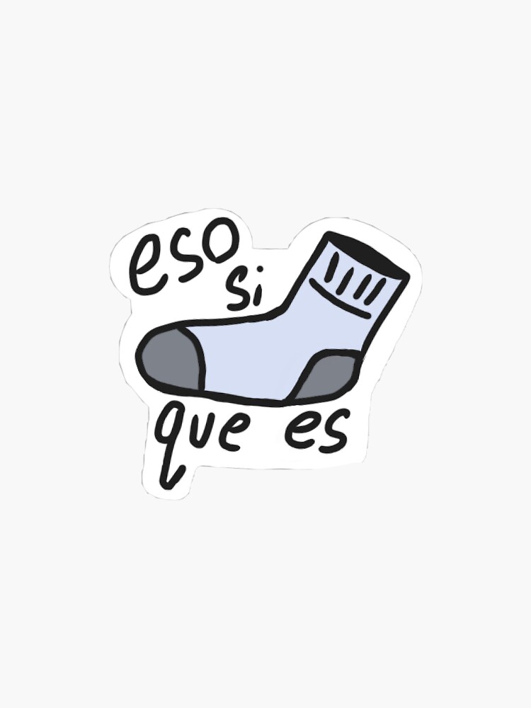  Socks eso Si Que Es Sticker For Sale By Stabbylane Redbubble