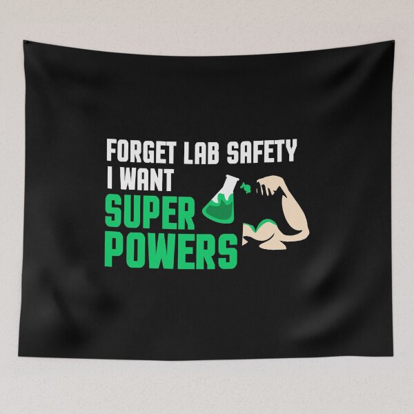 Item preview, Forget Lab Safety Laboratory Chemist Power Gift designed and sold by redshirtz.
