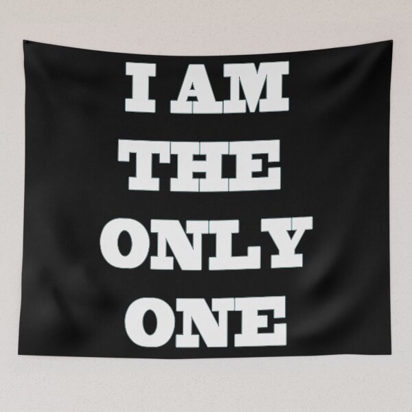 Item preview, I AM THE ONE AND ONLY designed and sold by Astralia.