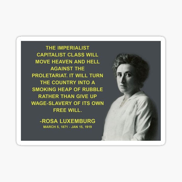 Artikel-Vorschau von ROSA LUXEMBURG, designt und verkauft von NavyDhaliwal.