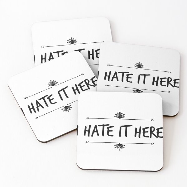 Item preview, i hate it here designed and sold by creativemeanss1.