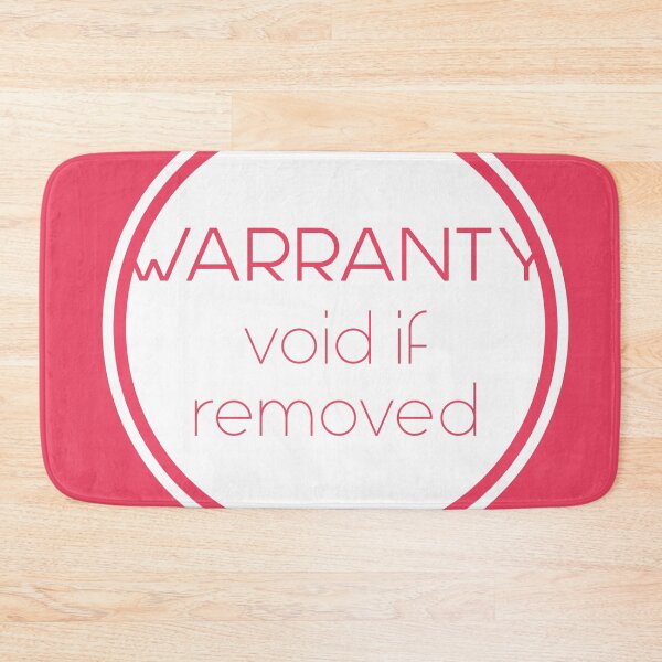 Item preview, Warranty Void If Removed Warning Sign designed and sold by Lee-Bots.