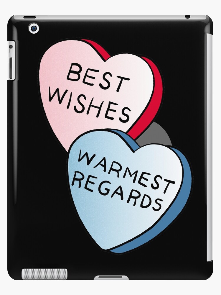 Best Wishes Warmest Regards On Candy David Rose And Stevie Banter Awkwardly In Schitt S Creek At The Rosebud Moteel Ipad Case Skin By The Goods Redbubble