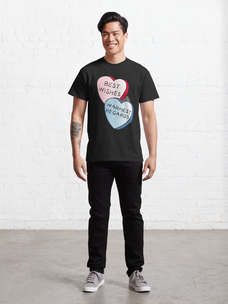 Alternate view of Best Wishes, Warmest Regards on candy. David Rose and Stevie banter awkwardly in Schitt's Creek at the Rosebud Moteel Classic T-Shirt