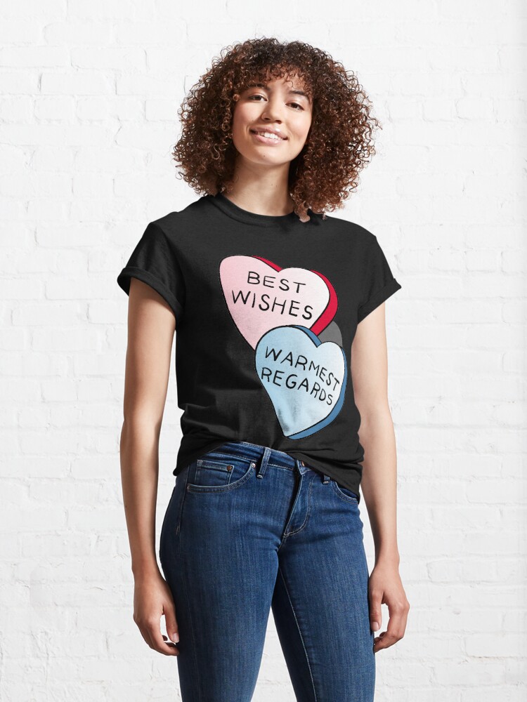 Alternate view of Best Wishes, Warmest Regards on candy. David Rose and Stevie banter awkwardly in Schitt's Creek at the Rosebud Moteel Classic T-Shirt