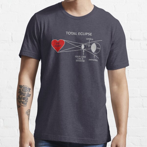 Total Eclipse Of The Heart New Favorite Tees Essential T-Shirt