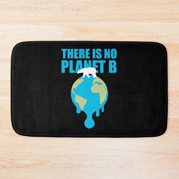 Item preview, There Is NO Planet B designed and sold by LazyGreyBear.