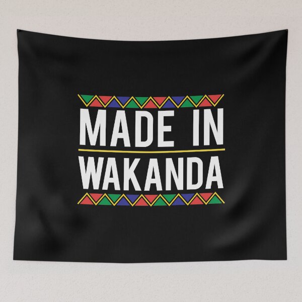 Item preview, Made in Wakanda designed and sold by DesignMonster.