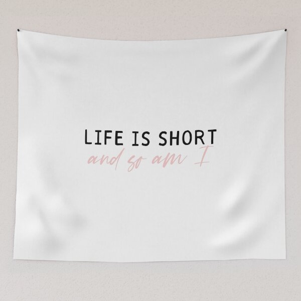Item preview, Life is Short and So Am I designed and sold by maniacfitness.