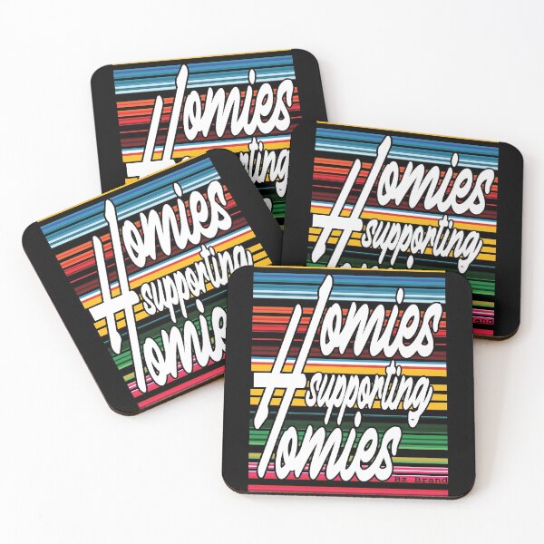 Item preview,  homies supporting homies designed and sold by SneakyBz.