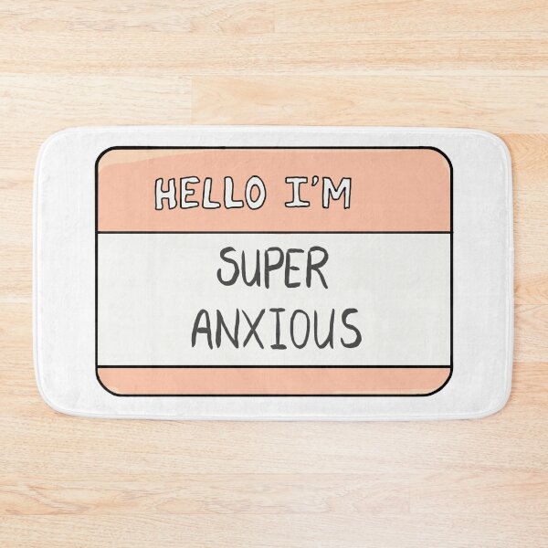 Item preview, Hello I’m super anxious designed and sold by Sariah  Keen.