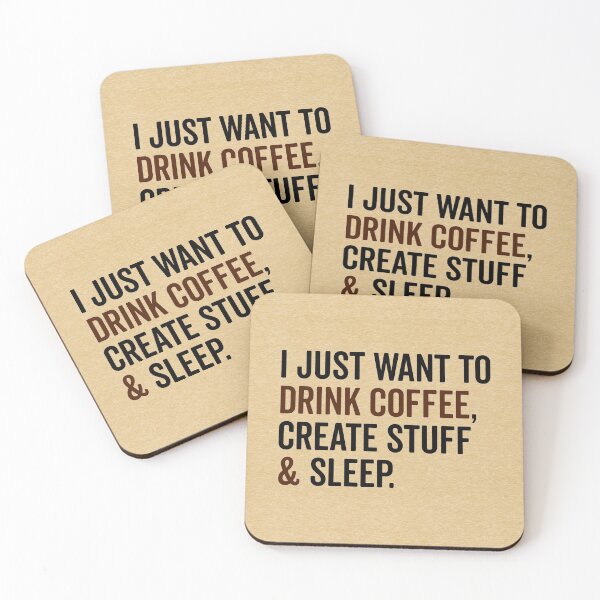 Item preview, Drink Coffee & Create Stuff Funny Quote designed and sold by quarantine81.