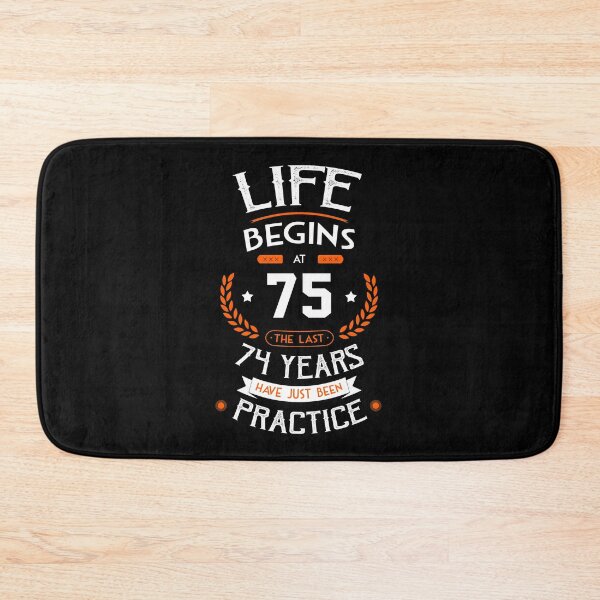 Item preview, 75th birthday gift idea Life Begins at 75 years old Funny Novelty Gift for birthday party present designed and sold by LoveEveryWear.