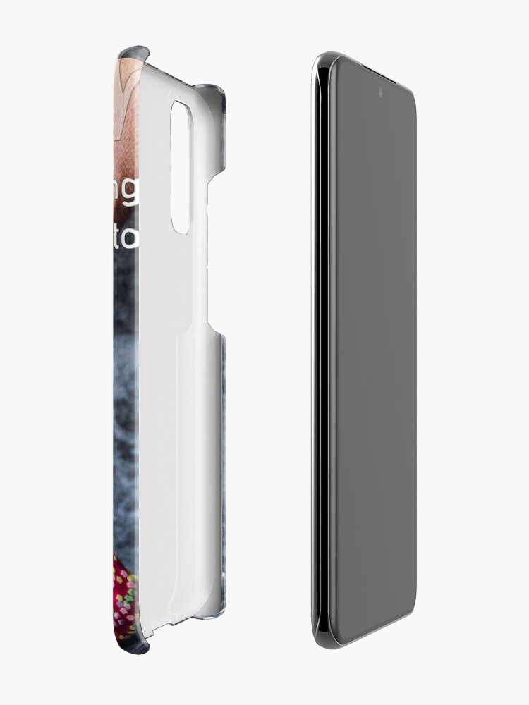 Alternate view of What's The One Thing You Always Say Yes To Case & Skin for Samsung Galaxy