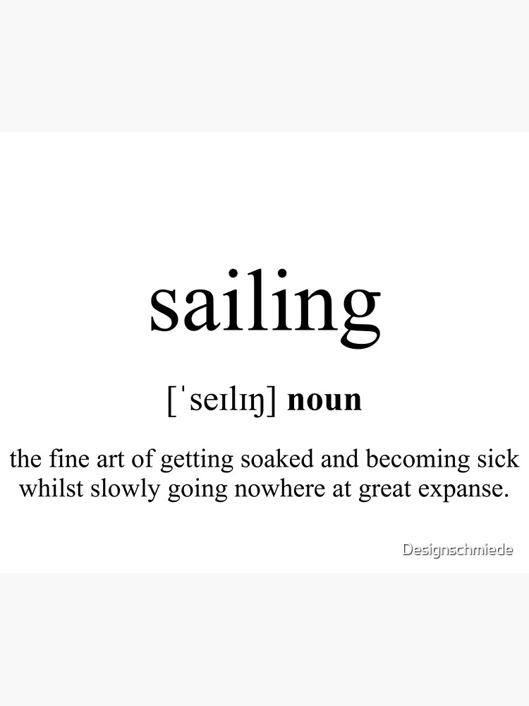 "Sailing Definition Dictionary Collection" Poster by Designschmiede