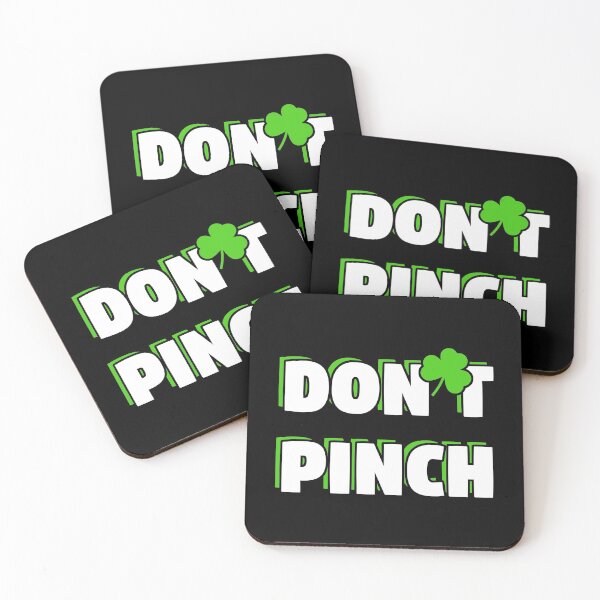 Item preview, Don't Pinch St. Patricks Day shamrock saying designed and sold by stoneyy.