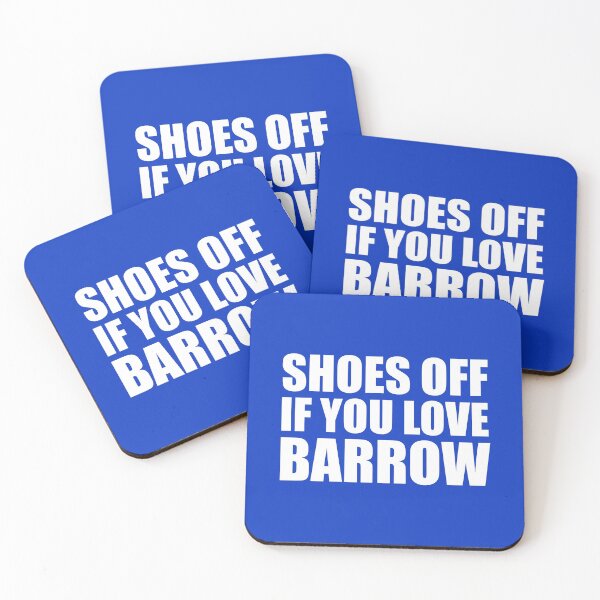Item preview, Shoes Off If You Love Barrow | Barrow AFC | White designed and sold by SJ Designs.
