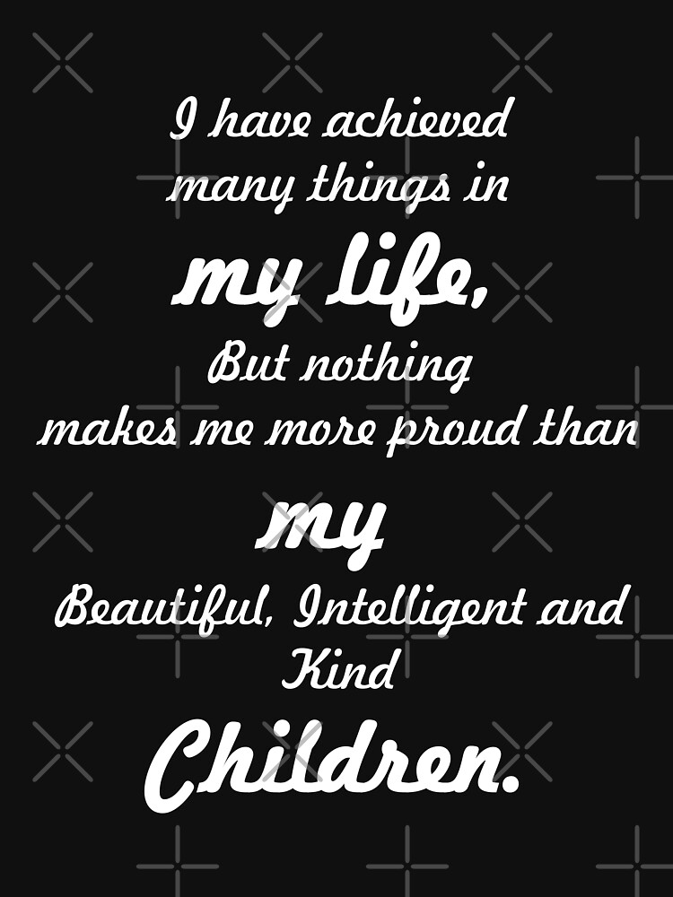 My Life My Children Proud Parent Slogan by ninjainatux