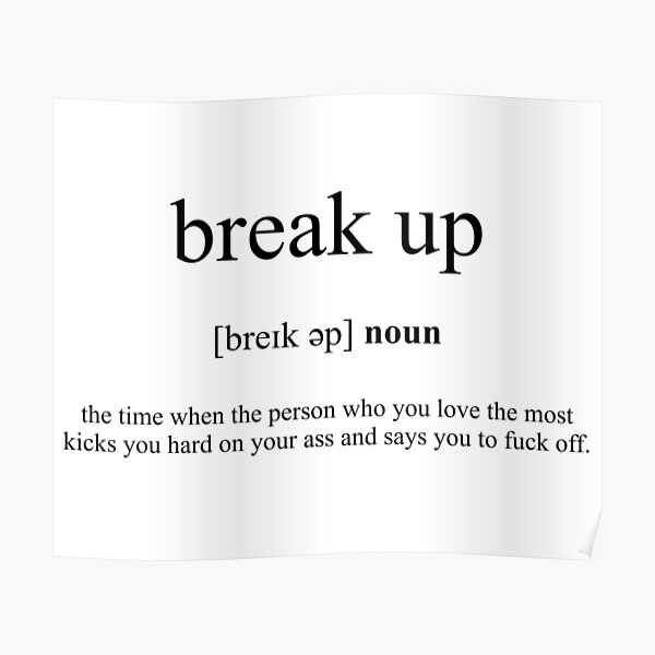 break-up-definition-dictionary-collection-poster-for-sale-by