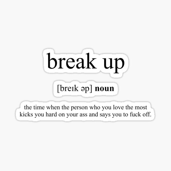 break-up-definition-dictionary-collection-sticker-for-sale-by