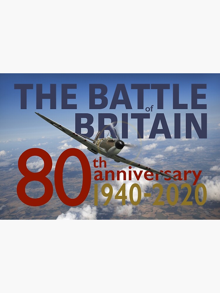 "Battle Of Britain 80th Anniversary Poster" Poster For Sale By ...