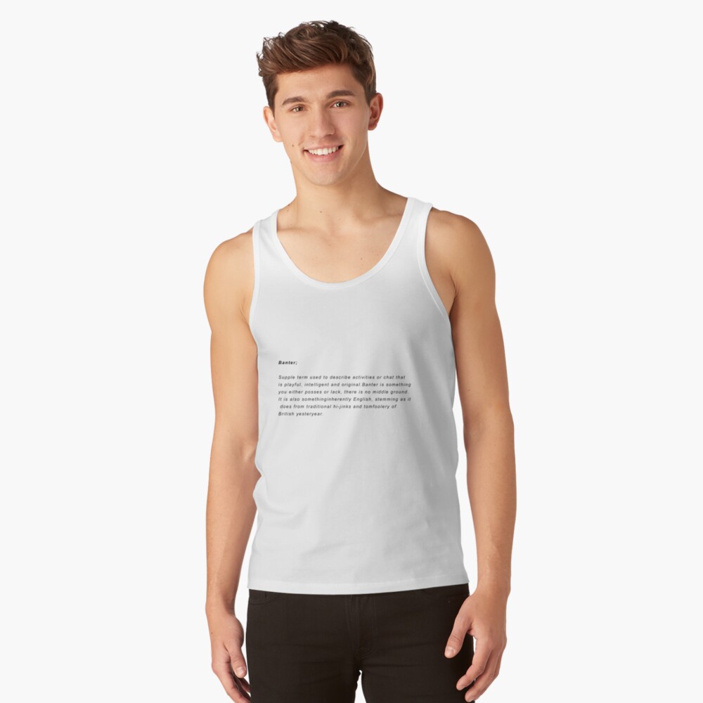 banter-definition-tank-top-by-tomsharman-redbubble