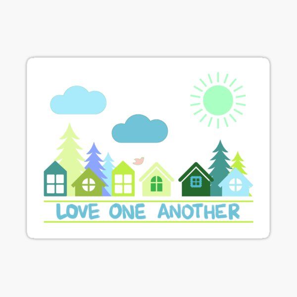 Love One Another Sticker
