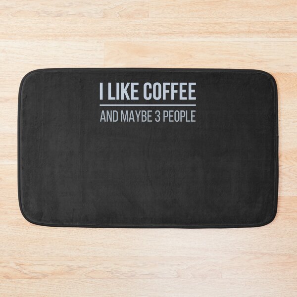 Artikelvorschau, Entwickler Ich mag Kaffee und vielleicht 3 Leute entworfen und verkauft von bliptee.