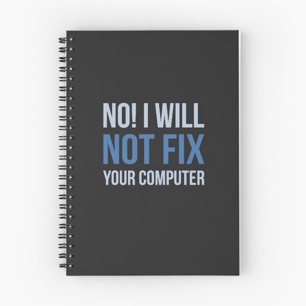 Item preview, Developer No I Will Not Fix Your Computer designed and sold by bliptee.