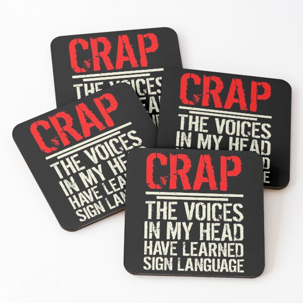 Item preview, Crap The Voices In My Head Learned Sign Language designed and sold by TooFlyDesign.