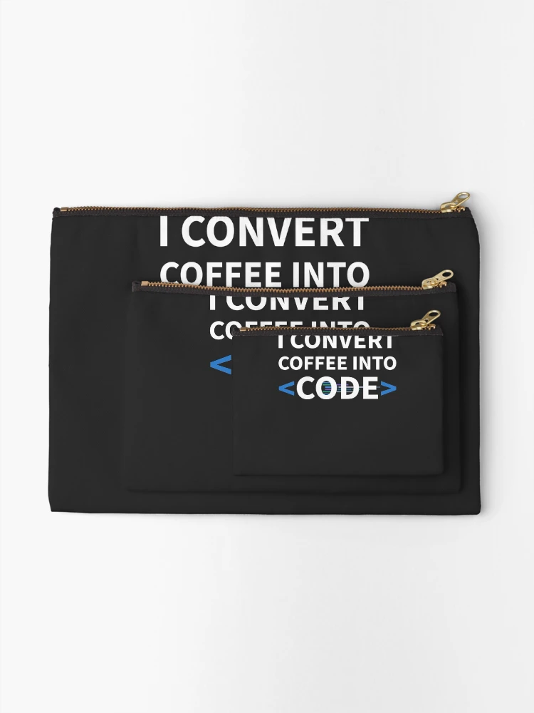 Thumbnail 2 of 4, Zipper Pouch, Developer I Convert Coffee Into Code designed and sold by bliptee.