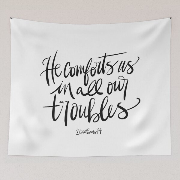 Item preview, He Comforts us 2 Corinthians 1:4 designed and sold by thomaslettering.