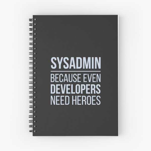 Item preview, Developer Sysadmin Because Even Developers Need Heroes designed and sold by bliptee.