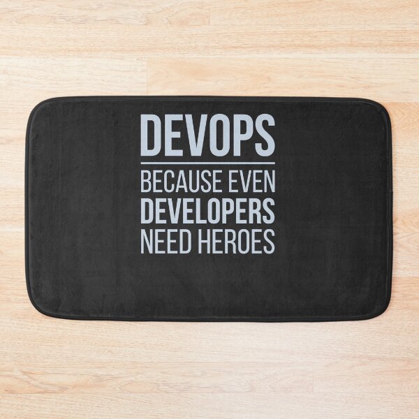 Item preview, Developer Devops Because Even Developers Need Heroes designed and sold by bliptee.