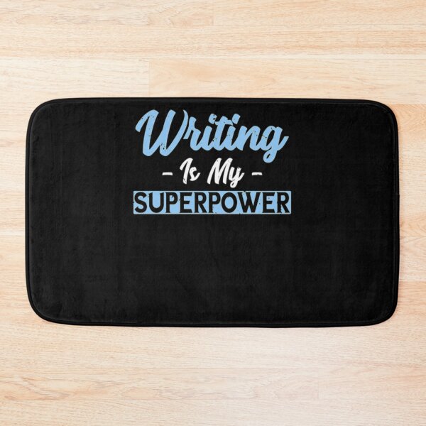 Item preview, Writing Is My Superpower designed and sold by TooFlyDesign.