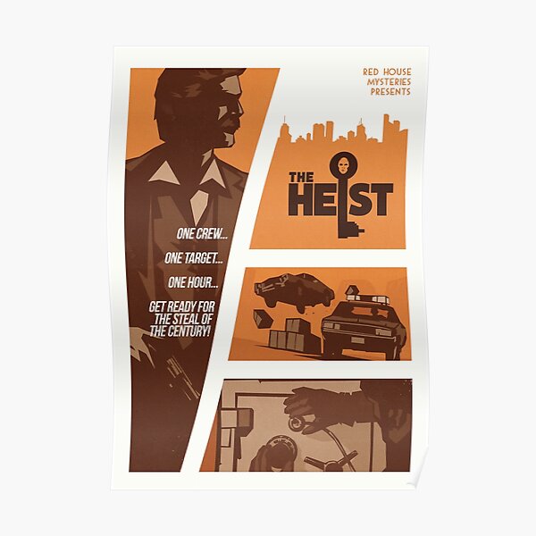 The Heist Poster