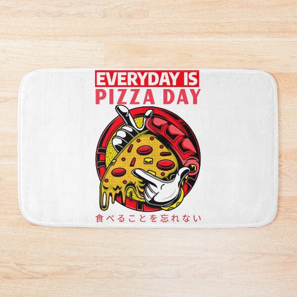 Item preview, Everyday is pizza day designed and sold by lovesuperkarma.