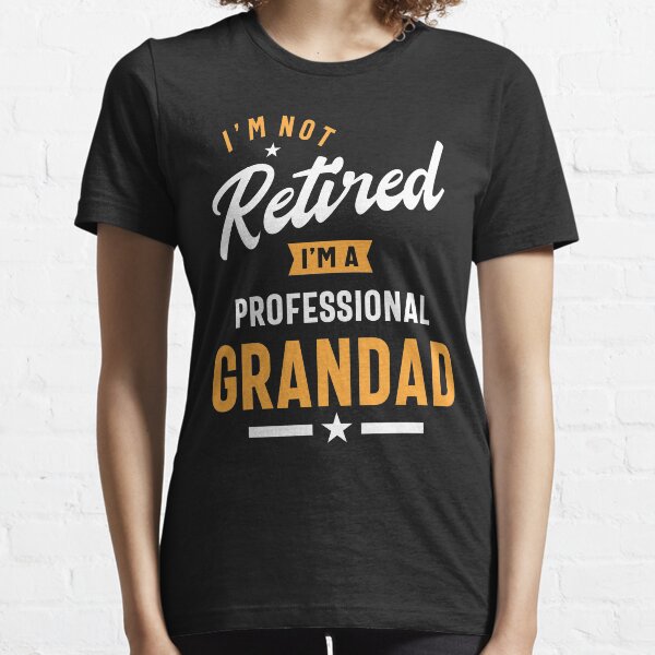 Item preview, I'm Not Retired I'm a Professional Grandad designed and sold by cidolopez.